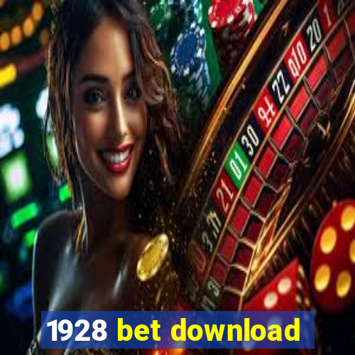 1928 bet download